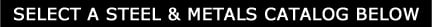 select a steel and metals catalog below